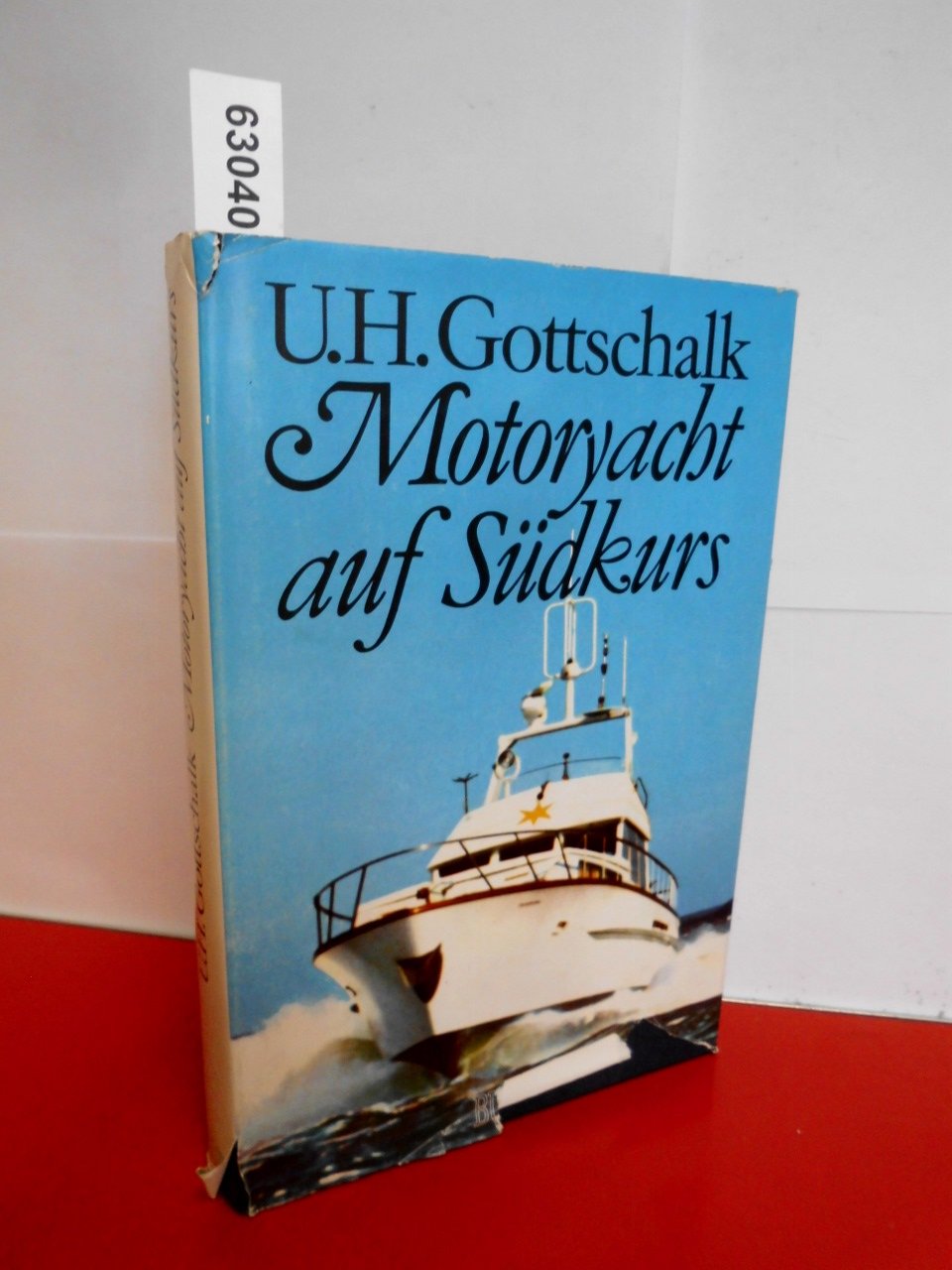 Motoryacht auf Südkurs Books