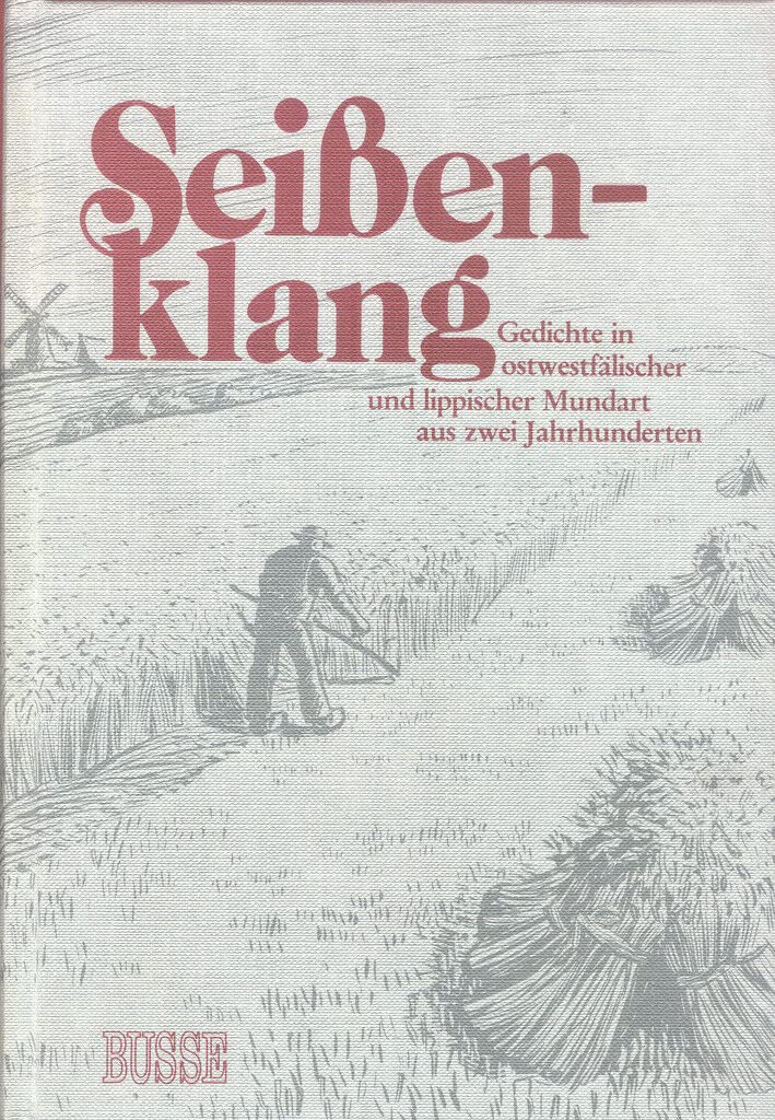 Seissenklang - Gedichte in ostwestfälischer und lippischer Mundart aus zwei Jahrhunderten Books