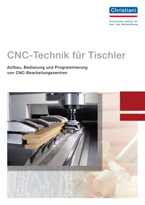 CNC-Technik für Tischler Business & Technology