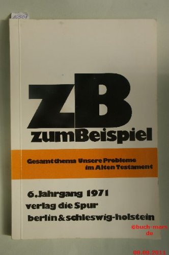 zB - Zum Beispiel Gesamtthema Unsere Probleme im Alten Testament Books