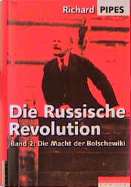 Die Russische Revolution, Bd.2, Die Macht der Bolschewiki Books