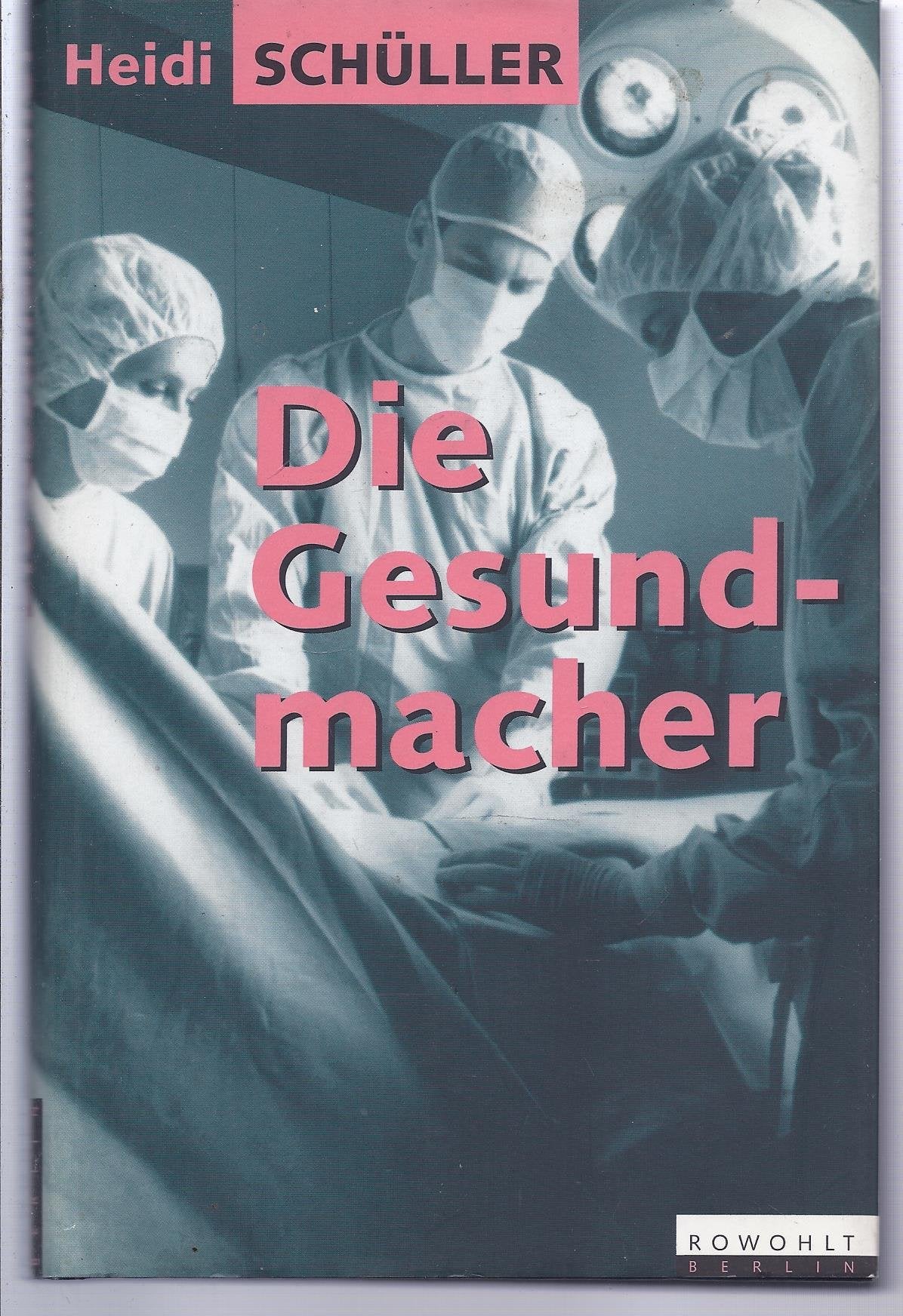 Product Image: Die Gesundmacher