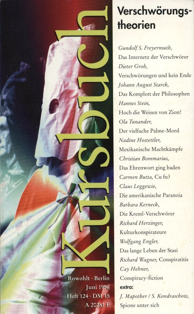 Verschwörungstheorien. Kursbuch, Heft 124 Contemporary literature