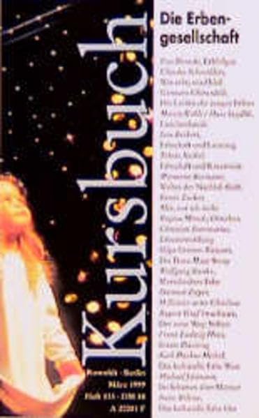 Die Erbengesellschaft. Kursbuch, Heft 135 Books