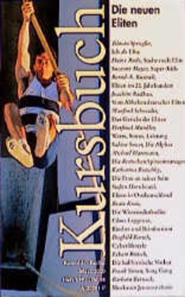 Kursbuch Heft 139: Die neuen Eliten Books