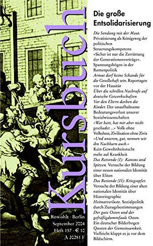 Kursbuch 157: Die große Entsolidarisierung Books