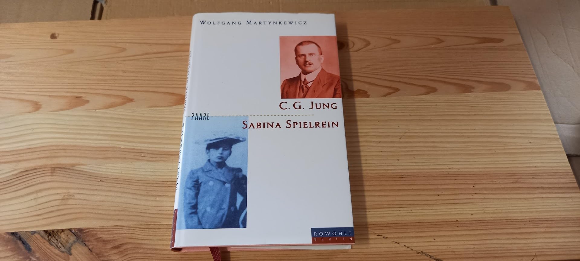 Sabina Spielrein und Carl Gustav Jung: Eine Fallgeschichte Psychology
