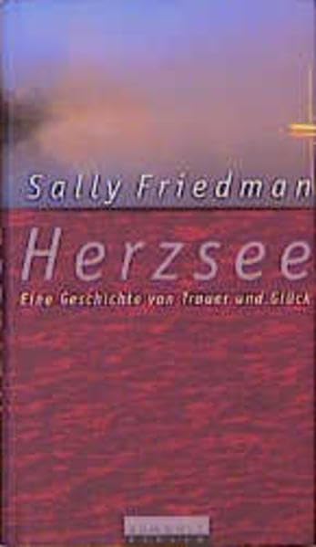 Herzsee: Eine Geschichte von Trauer und Glück Books
