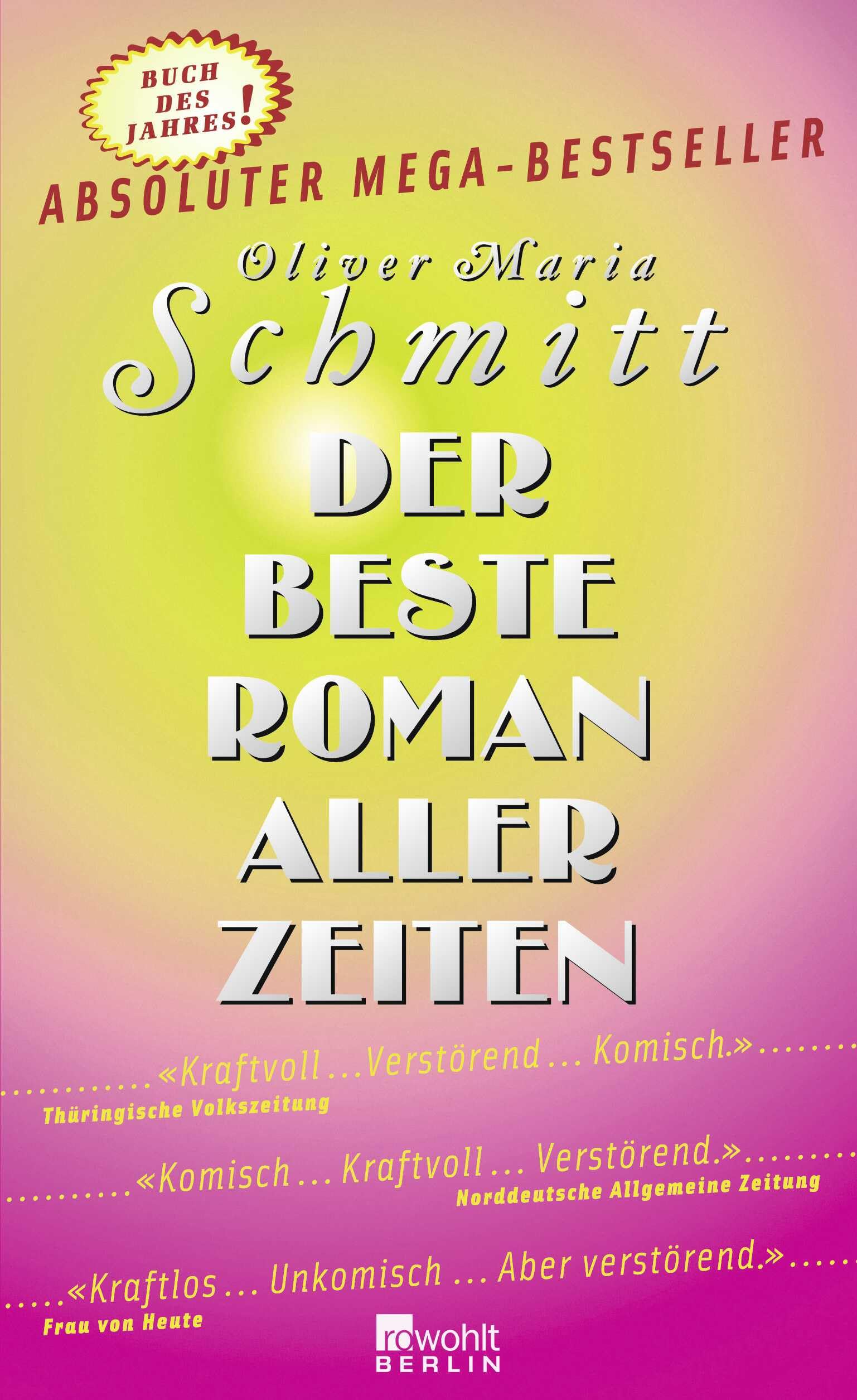 Der beste Roman aller Zeiten Contemporary literature