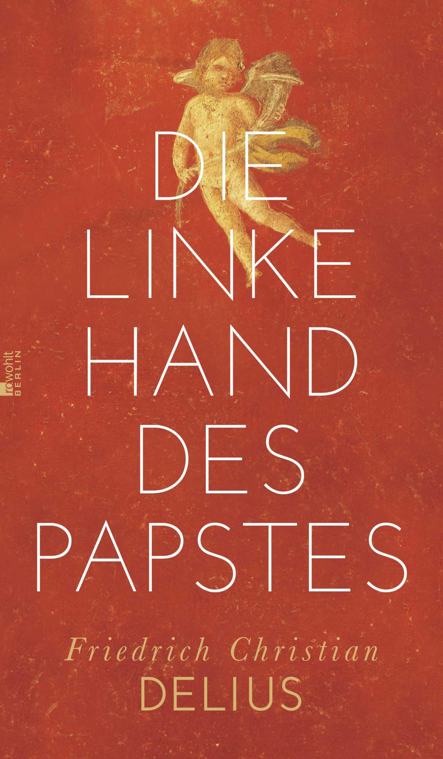 Die linke Hand des Papstes Contemporary literature