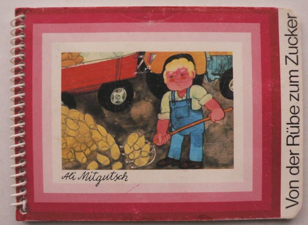 Von der Rübe zum Zucker Children's books