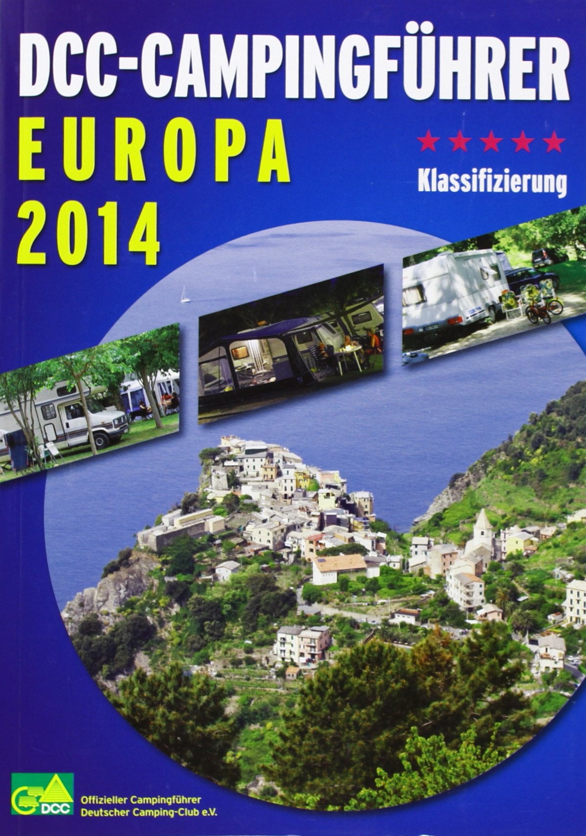 DCC Campingartikel Campingführer 2014 Europa, 066/001 Books