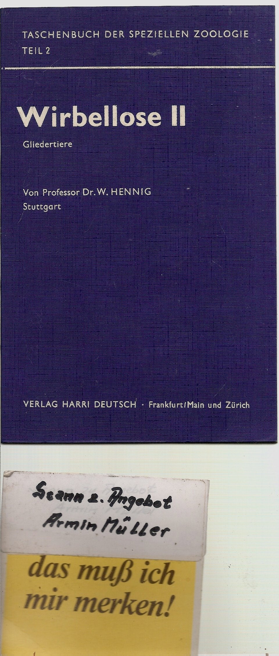 Wirbellose II. Gliedertiere (Tschenbuch der speziellen Zoologie) Books