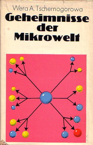 Geheimnisse der Mikrowelt. Books
