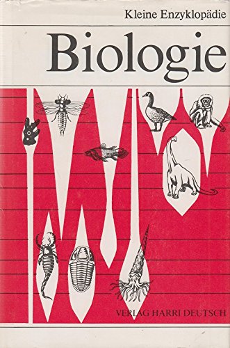 Kleine Enzyklopädie Biologie Learning & Reference
