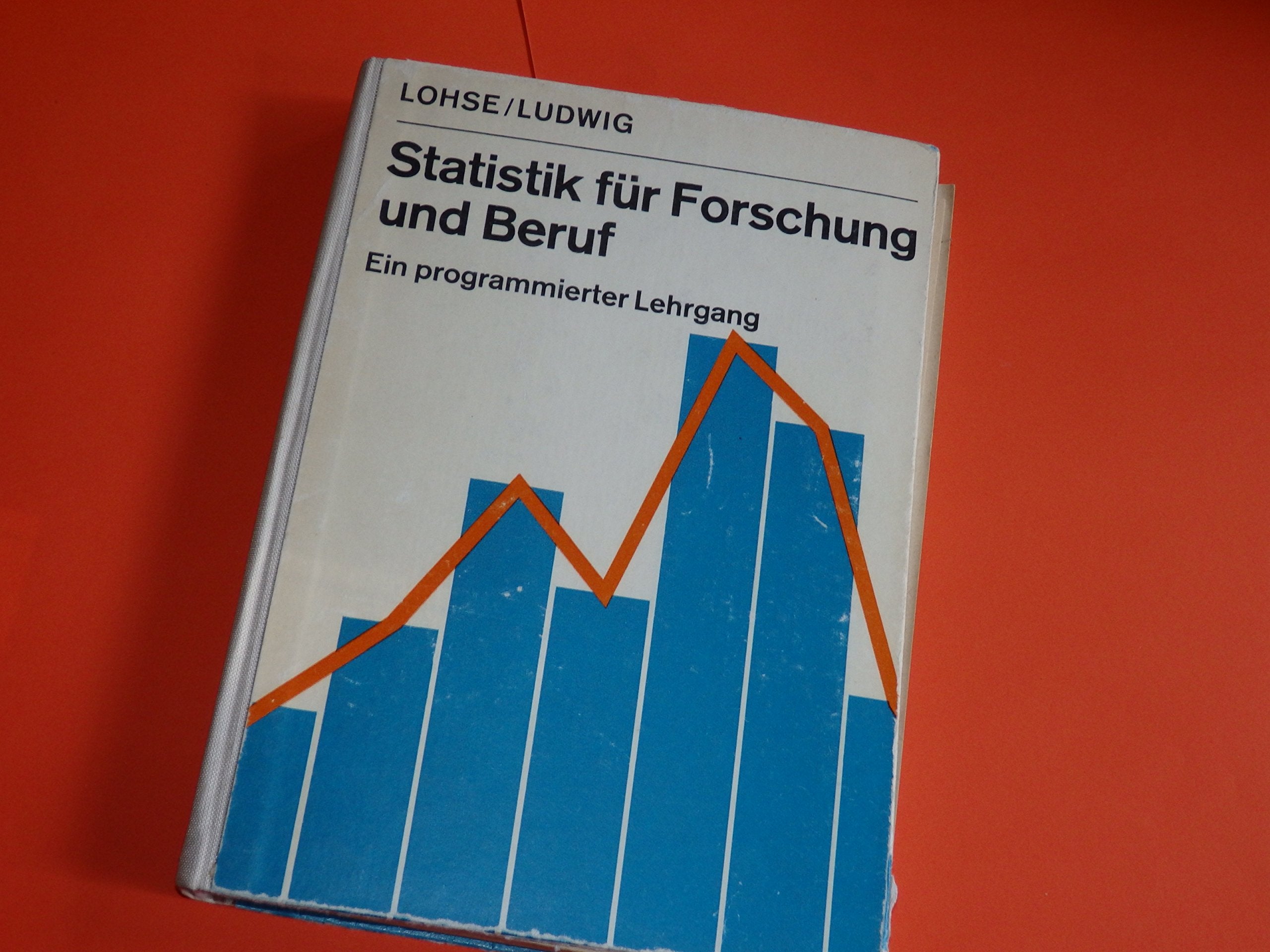 Statistik für Forschung und Beruf. Erfassung, Aufbereitung und Darstellung statistischer Daten Books