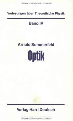 Vorlesungen über Theoretische Physik, Bd.4, Optik Books