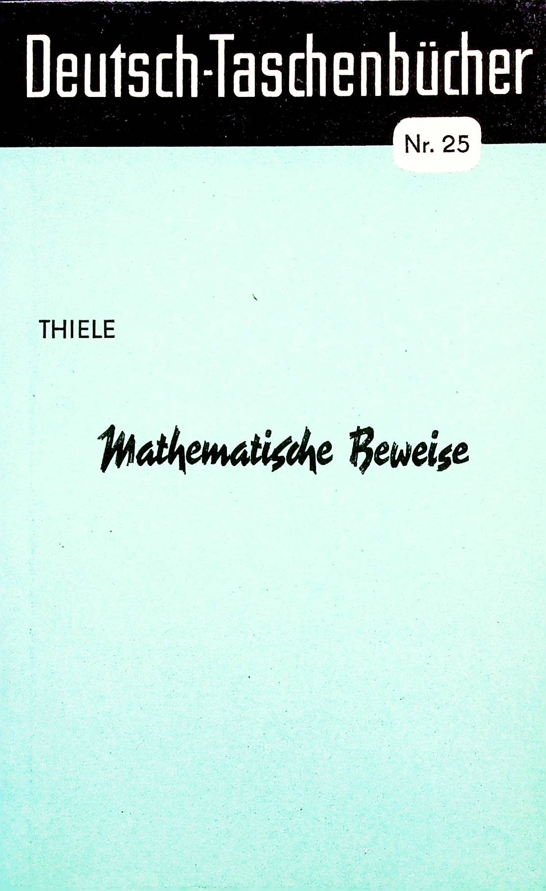 Deutsch Taschenbücher, Nr.25, Mathematische Beweise Books