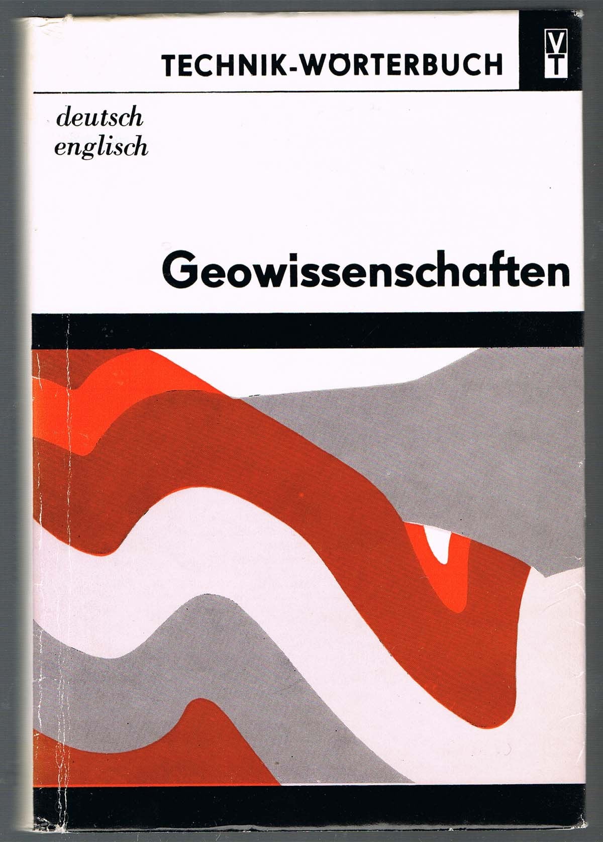 VT Technik-Wörterbuch Geowissenschaften Deutsch-Englisch. mit etwa 35000 Fachbegriffen. Books