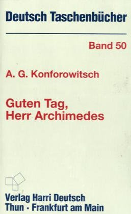 Guten Tag, Herr Archimedes. book