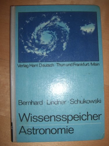 Wissensspeicher Astronomie. Das Wichtigste in Stichworten und Übersichten Mathematics