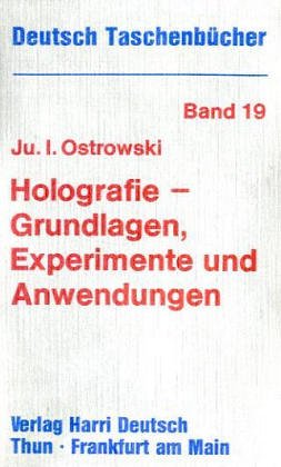Deutsch Taschenbücher, Nr.19, Holografie - Grundlagen, Experimente, Anwendungen Mathematics