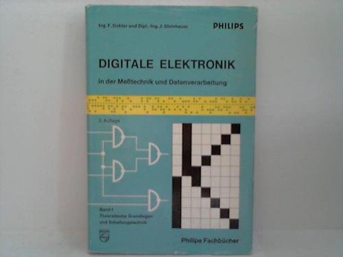 Theoretische Grundlagen und Schaltungstechnik. (Bd. I) Business & Technology