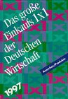 Das große Einkaufs Einmaleins (1x1) der Deutschen Wirtschaft. Branchen / Produkte Books