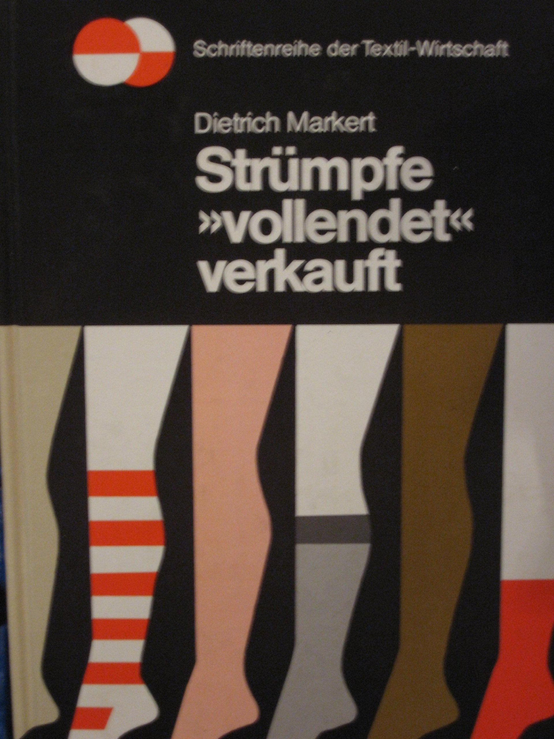 Strümpfe vollendet verkauft (Schriftenreihe der Textil-Wirtschaft) Books