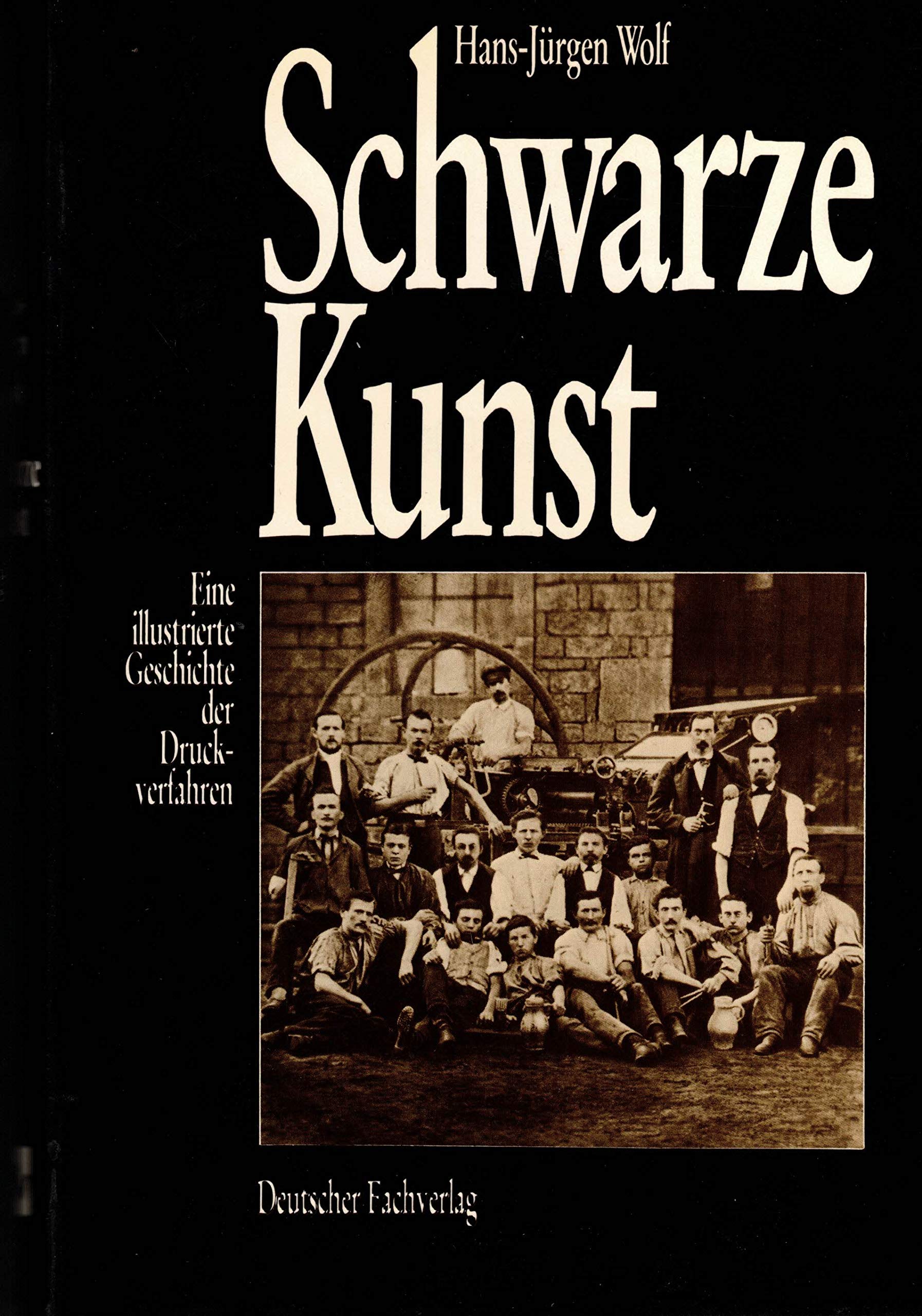 Schwarze Kunst. Eine illustrierte Geschichte der Druckverfahren. Books