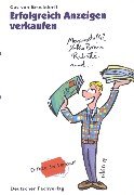 Erfolgreich Anzeigen verkaufen (Erfolg im Verkauf) Law