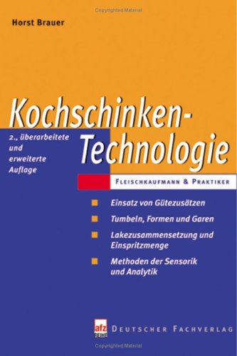 Kochschinken-Technologie: Technologischer Leitfaden (Edition afz) Leisure, Home & Garden