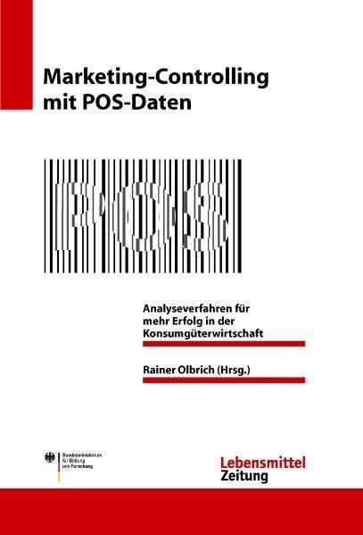 Marketing-Controlling mit POS-Daten: Analyseverfahren für mehr Erfolg in der Konsumgüterwirtschaft (Edition Lebensmittel Zeitung) Law