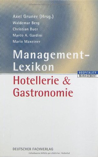 Management-Lexikon Hotellerie & Gastronomie Business, Finance & Career