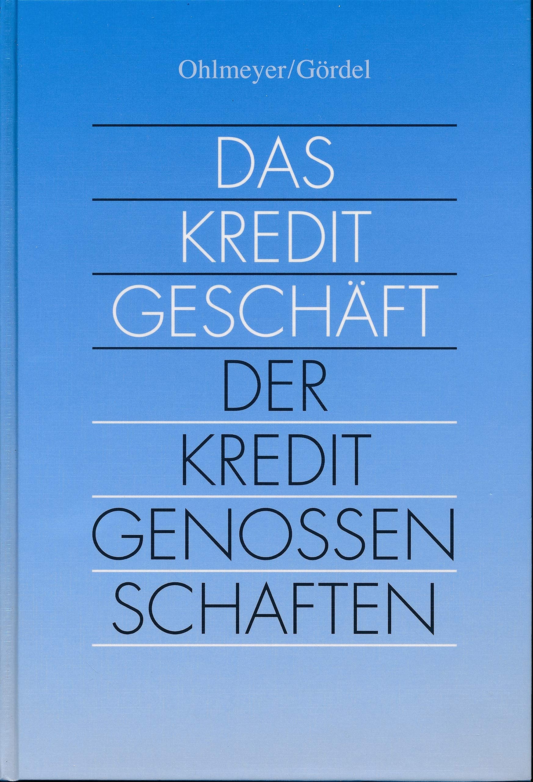 Das Kreditgeschäft der Kreditgenossenschaften Books