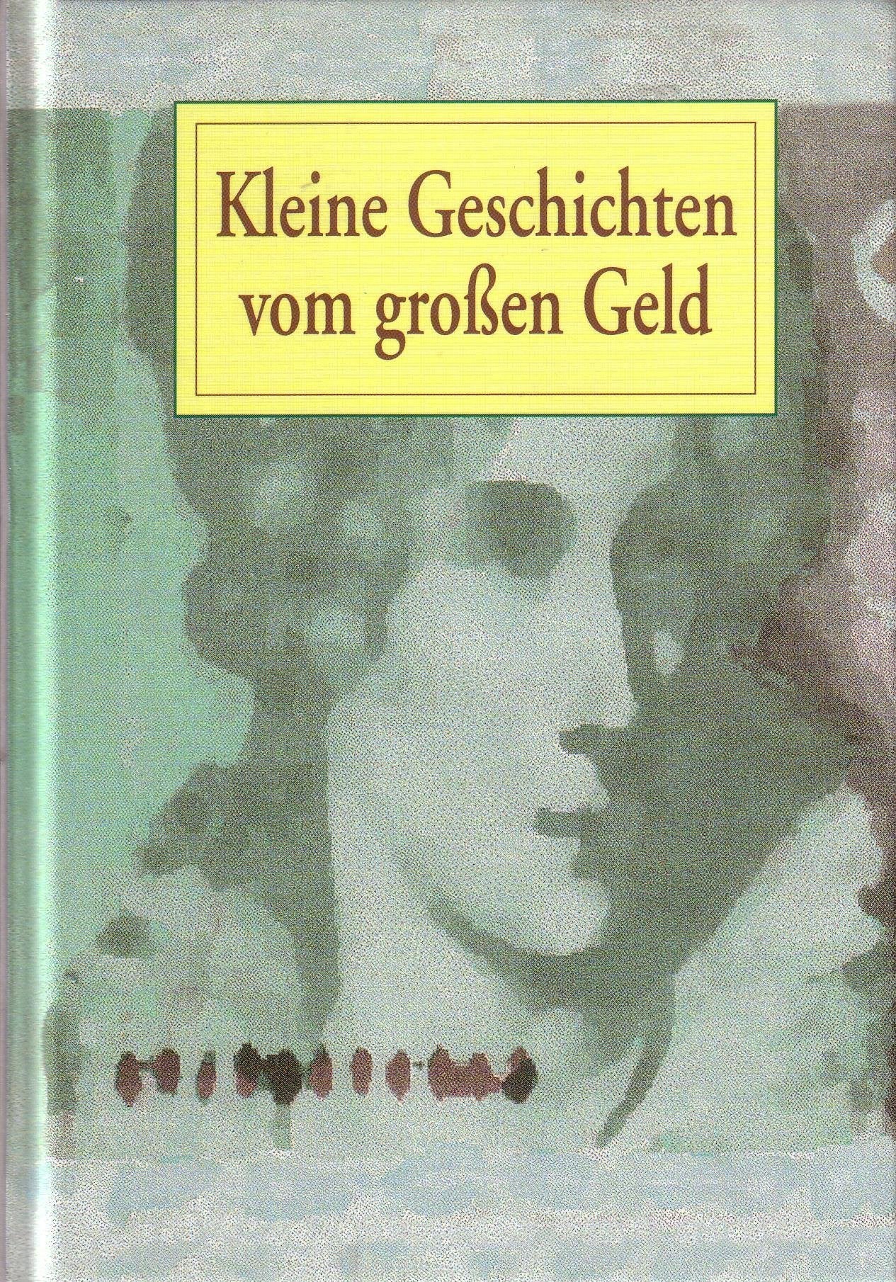 Kleine Geschichten vom großen Geld Books