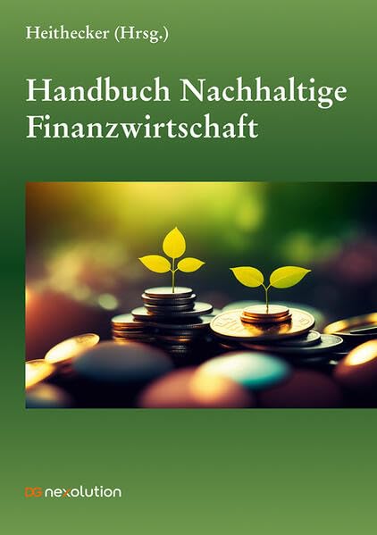 Handbuch Nachhaltige Finanzwirtschaft Business, Finance & Career