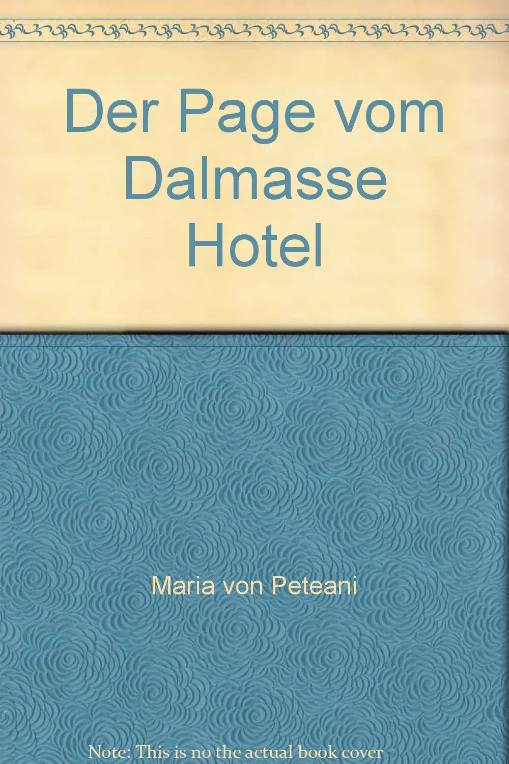 Der Page vom Dalmasse-Hotel Books