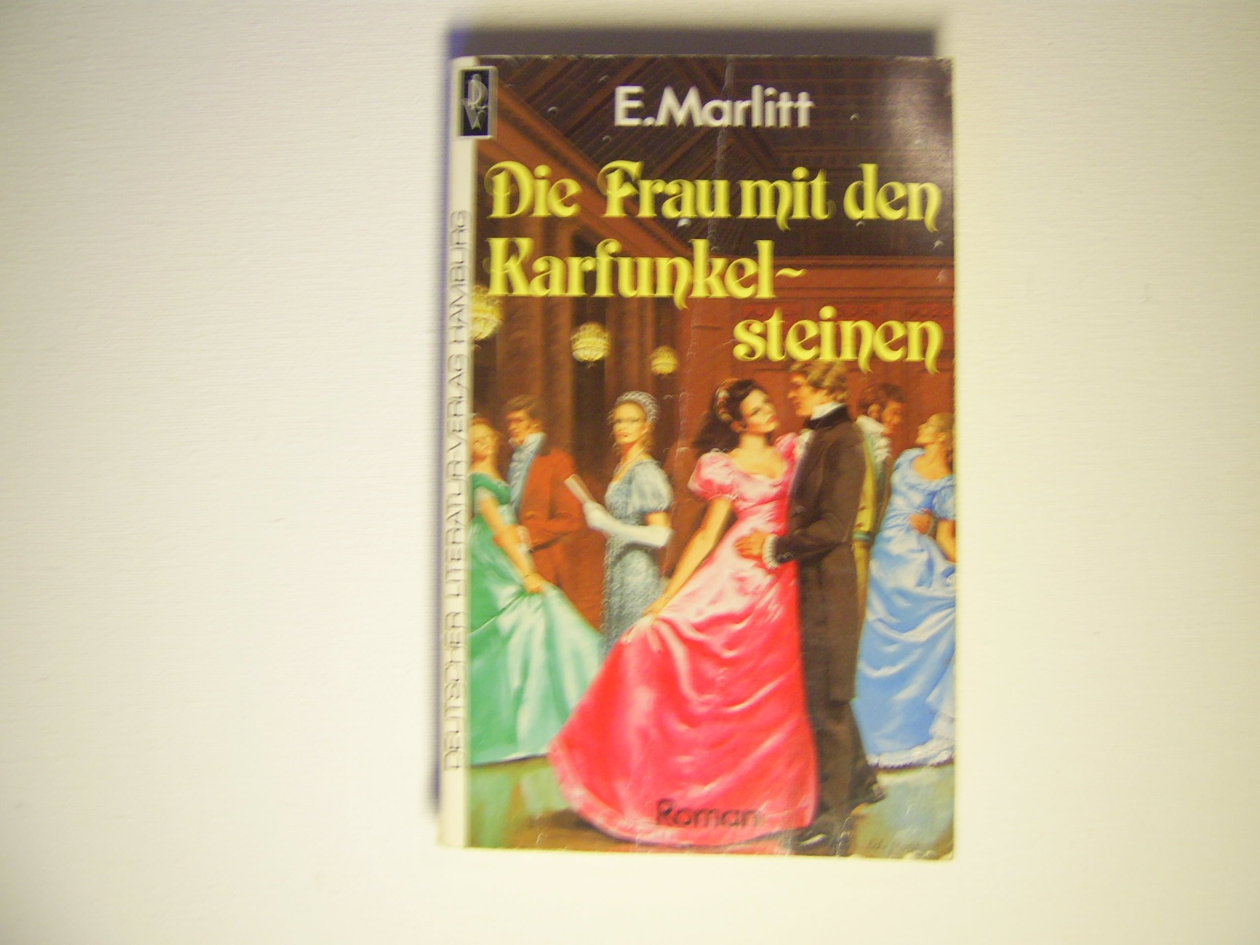 Die Frau mit den Karfunkelsteinen Contemporary literature Books