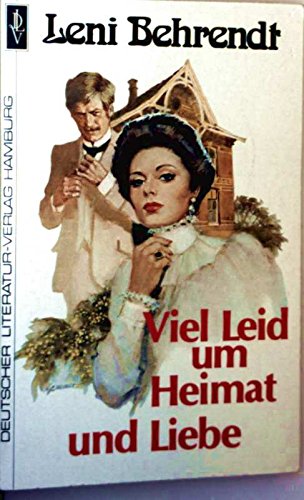 Viel Leid um Heimat und Liebe (DLV-Taschenbücher) Books