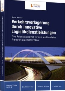 Wettbewerbsfaktor Baulogistik: Neue Wertschöpfungspotenziale in der Baustoffversorgung (Edition Logistik) Law