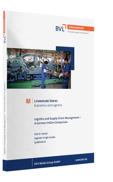 Logistics and Supply Chain Management - A German-Indian Comparison Media & Communication