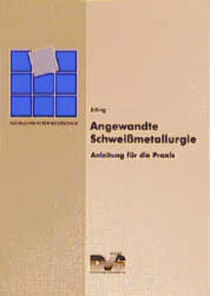 Angewandte Schweissmetallurgie Business & Technology