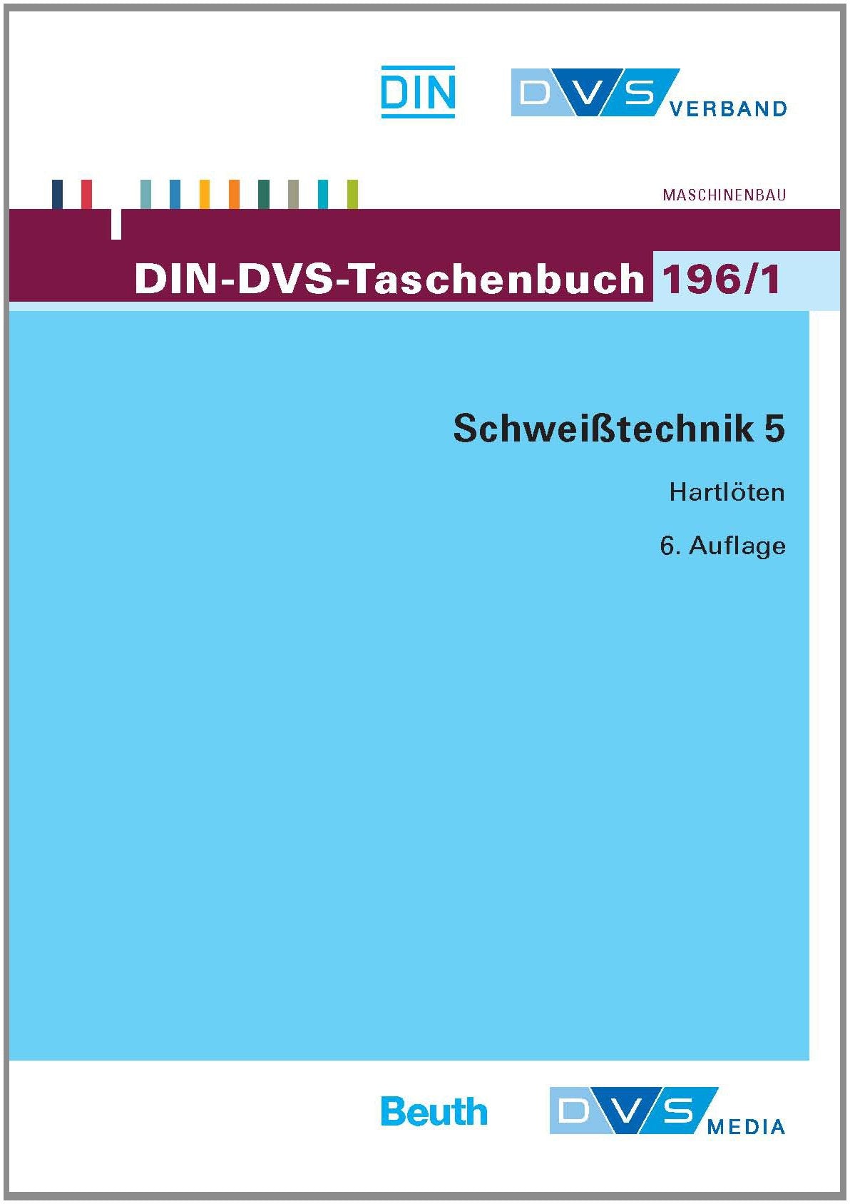 DIN/DVS-Taschenbuch 196/1 Schweißtechnik 5 - Hartlöten (DIN DVS Taschenbücher) Business & Technology