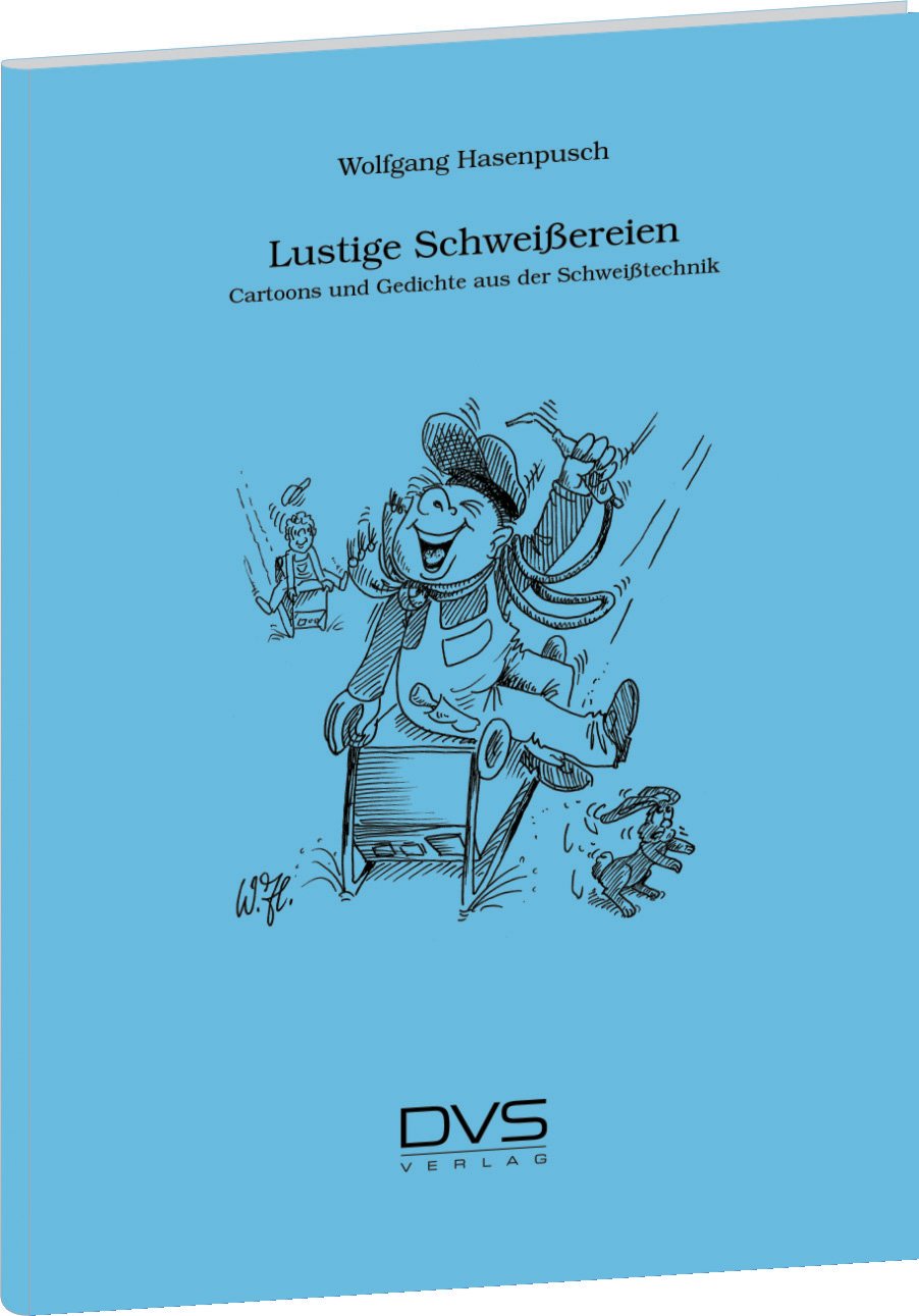 Lustige Schweissereien Business & Technology