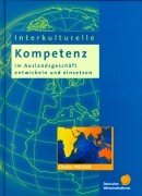 Interkulturelle Kompetenz im Auslandsgeschäft entwickeln und einsetzen Business, Finance & Career