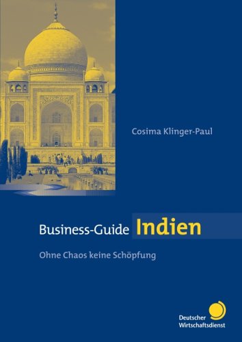 Business-Guide Indien: Ohne Chaos keine Schöpfung Law
