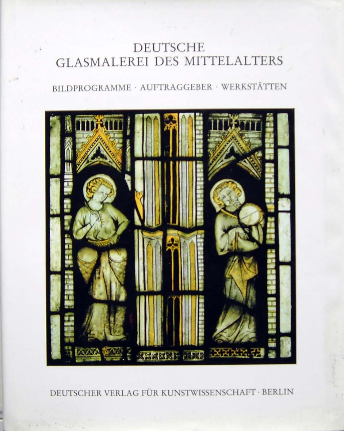 Deutsche Glasmalerei des Mittelalters, Bd.2, Bildprogramme, Auftraggeber, Werkstätten Film, Art & Culture