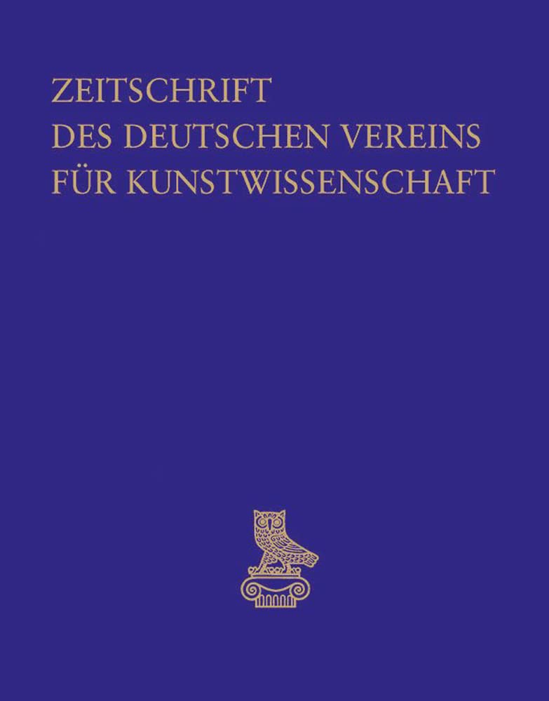 Zeitschrift Des Deutschen Vereins Fur Kunstwissenschaft: Band 65 (2011) book