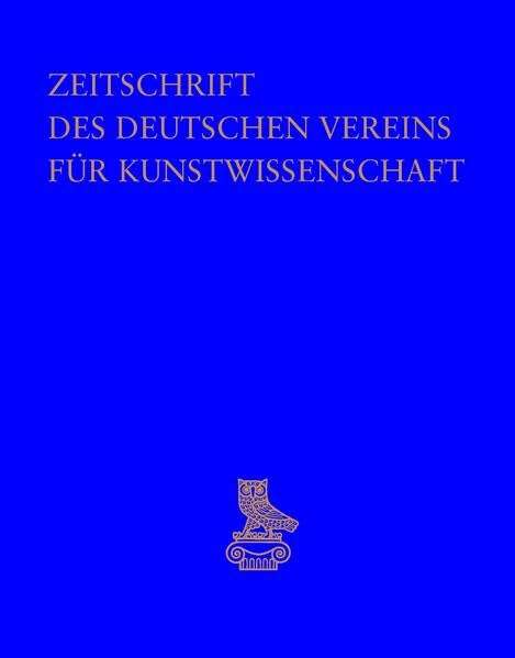 Zeitschrift des Deutschen Vereins für Kunstwissenschaft Architecture